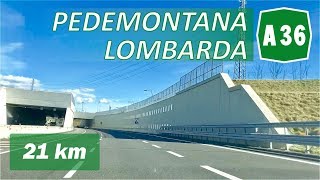 A36  PEDEMONTANA LOMBARDA  Percorso completo [upl. by Bois]