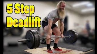 How To Deadlift Starting Strength 5 Step Deadlift [upl. by Larsen264]