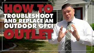 How to Troubleshoot and Replace an Outdoor GFCI Outlet [upl. by Pacien]