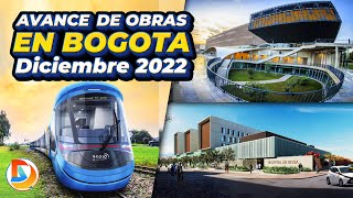 Construcciones en Bogotá  Avances Diciembre de 2022 [upl. by Ilyse63]